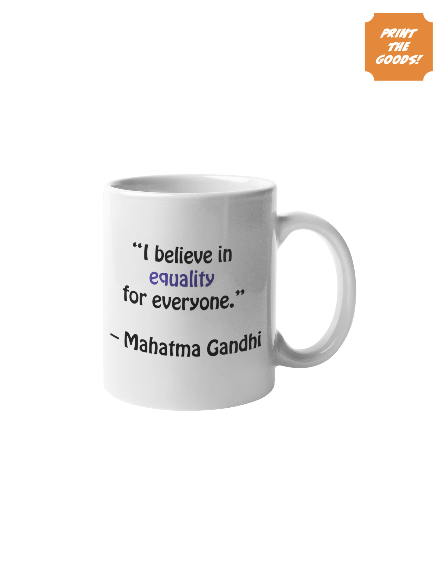Mahatma Gandhi quote mug